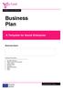 Business Plan. A Template for Social Enterprise. Business Name. Investing in social enterprise. Understanding Finance. Business Plan Outline