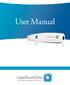 User Manual Table of Contents. Instructions for Using the LaserTouchOne Charging the Unit... 5 Holding the Device... 5 Treatment Steps...