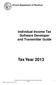 Individual Income Tax Software Developer and Transmitter Guide Tax Year 2013