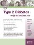 Type 2 Diabetes. Things You Should Know