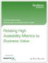 Relating High Availability Metrics to Business Value