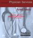 Physician Services. Anesthesia. ARCHIVAL USE ONLY Refer to the Online Handbook for current policy