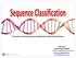 A Tutorial in Genetic Sequence Classification Tools and Techniques