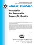 ASHRAE STANDARD Ventilation for Acceptable Indoor Air Quality