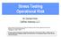 Stress Testing Operational Risk