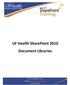 UF Health SharePoint 2010 Document Libraries