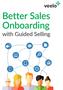Better Sales Onboarding. with Guided Selling