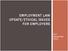 EMPLOYMENT LAW UPDATE/ETHICAL ISSUES FOR EMPLOYERS. CLE September 2013