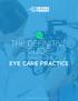 THE DEFINITIVE GUIDE EYE CARE PRACTICE TO MARKETING YOUR. Copyright 2015 Call Box. All rights reserved.