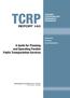 TCRP REPORT 140. A Guide for Planning and Operating Flexible Public Transportation Services TRANSIT COOPERATIVE RESEARCH PROGRAM