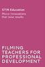 STIR Education Micro-Innovations that raise results FILMING TEACHERS FOR PROFESSIONAL DEVELOPMENT