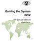 Gaming the System 2012. Guest Worker Visa Programs and Professional and Technical Workers in the U.S.