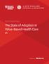 Event Summary The State of Adoption in Value-Based Health Care
