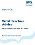 Wrist Fracture Advice