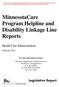 MinnesotaCare Program Helpline and Disability Linkage Line Reports