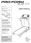 USER S MANUAL QUESTIONS? CAUTION. www.proform.com. Model No. PFTL39511.0 Serial No. Write the serial number in the space above for reference.