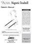 Magnetic Treadmill. Owner's Manual. Model#: A450-255. This Product is Distributed Exclusively by