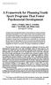 A Framework for Planning Youth Sport Programs That Foster Psychosocial Development