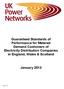Guaranteed Standards of Performance for Metered Demand Customers of Electricity Distribution Companies in England, Wales & Scotland January 2013