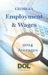 GEORGIA. Employment & Wages. 2014 Averages. Mark Butler, Commissioner
