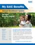 My SAIC Benefits. Annual Enrollment Update. Our 2014 Benefits Program. October 2013