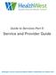 Guide to Services Part II: Service and Provider Guide