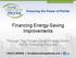 Financing Energy-Saving Improvements. Through The Florida Green Energy Works PACE Financing Program