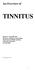 An Overview of TINNITUS. Patrick J. Antonelli, MD Professor, Otology & Neurotology Department of Otolaryngology University of Florida 352-265-9465