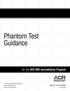 Phantom Test Guidance