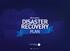 How to write a DISASTER RECOVERY PLAN. To print to A4, print at 75%.