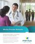 Meritus Provider Networks. Building better health in communities through our Provider Networks.