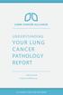 YOUR LUNG CANCER PATHOLOGY REPORT