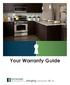 Your Warranty Guide. ...bringing community to life