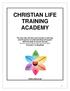 CHRISTIAN LIFE TRAINING ACADEMY