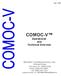 COMOC-V. Operational and Technical Overview