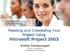 Planning and Scheduling Your Project Using Microsoft Project 2003