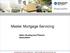 Master Mortgage Servicing