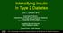 Intensifying Insulin In Type 2 Diabetes