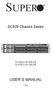 SUPER USER S MANUAL. SC828 Chassis Series SC828TQ-R1000LPB SC828TQ-R1200LPB. 1.0a B C D E F G H I J