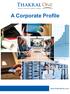 A Corporate Profile. www.thakralone.com