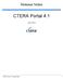 Release Notes. CTERA Portal 4.1. July 2014. CTERA Portal 4.1 Release Notes 1