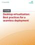 Desktop virtualization: Best practices for a seamless deployment