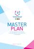 MASTER PLAN. for the preparation and delivery of the 29th Winter Universiade 2019 in Krasnoyarsk