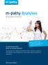 m-pathy Analyses Winning Insights. Process, Methods and Scenarios m-pathy Analyses Shows What Your Customers Experience.