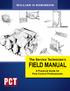 William H Robinson. The Service Technician s. Field Manual. A Practical Guide for Pest Control Professionals