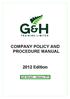 COMPANY POLICY AND PROCEDURE MANUAL. 2012 Edition