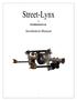 Street-Lynx. Reilly MotorSports, Inc. Installation Manual