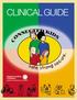 CLINICAL GUIDE. Connected Kids: Safe, Strong, Secure CLINICAL GUIDE