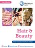 Hair & Beauty. Short Courses at Blackburn College. Flexible Career Focused Delivered by professionals