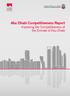 Abu Dhabi Competitiveness Report. Improving the Competitiveness of the Emirate of Abu Dhabi